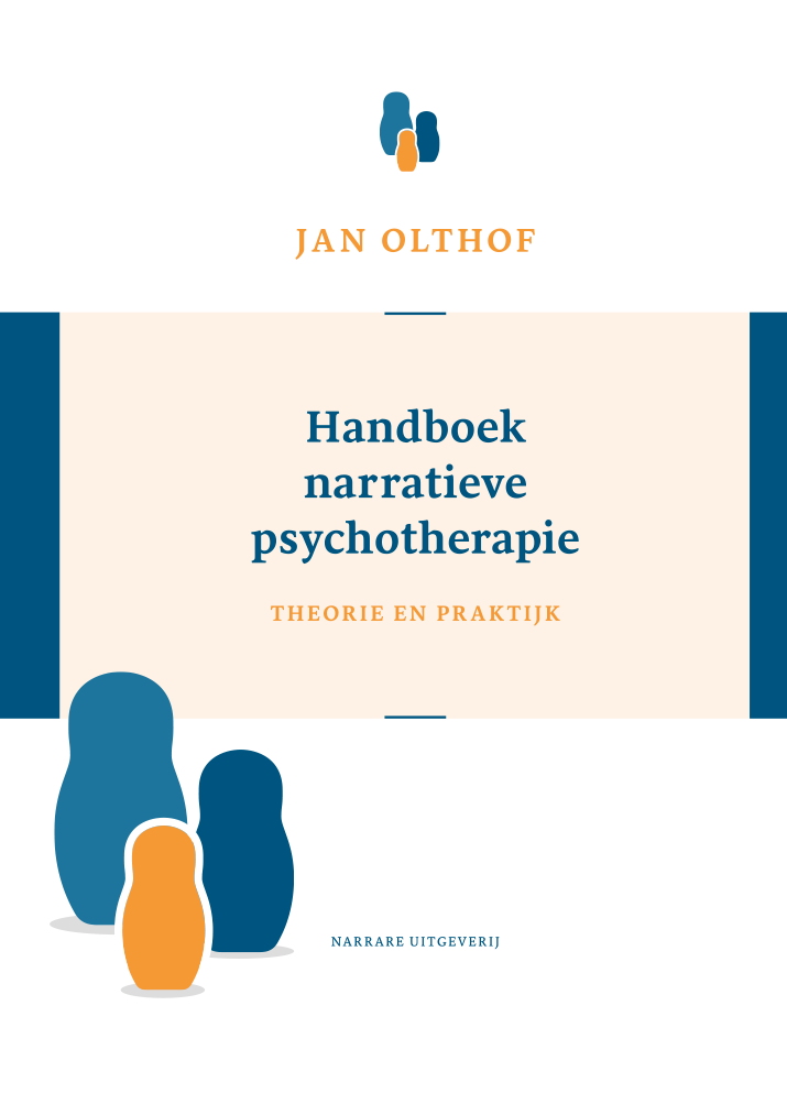 Jan Olthof - Handboek voor Narratieve Psychotherapie